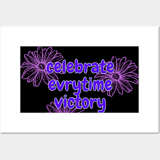 celebrate everything victory Posters and Art